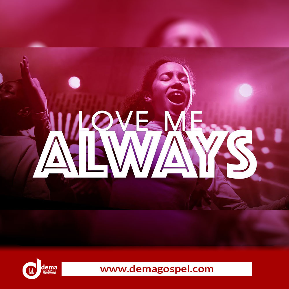 Love me Always