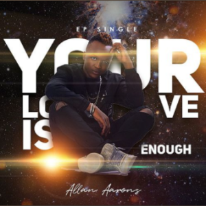Your Love Is Enough