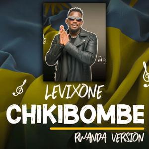 Chikibombe (Rwanda Version)
